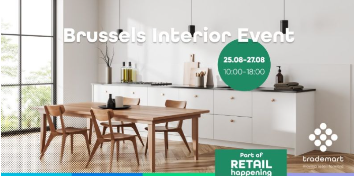 Brussels Interior Event in de Trademart met meer dan 400 merken